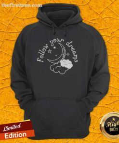 Stylish Top Follow Your Dream Hoodie in vibrant colors, perfect for inspiring motivation and comfort on the go.