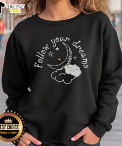 Cozy Top Follow Your Dream Sweatshirt in soft fabric, perfect for casual outings and inspiring motivation.