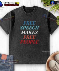 Top Free Speech Makes Free People graphic t-shirt design promoting freedom of expression and individuality.