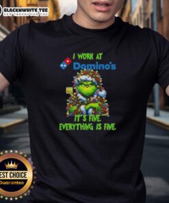 Top Grinch Christmas Tree X Domino's 'It's Fine, Everything Is Fine' T-Shirt design featuring festive graphics and humor.