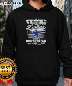 Alt Text: I Am A Whitfield hoodie in Dallas Cowboys colors, showcasing team pride wherever you are.