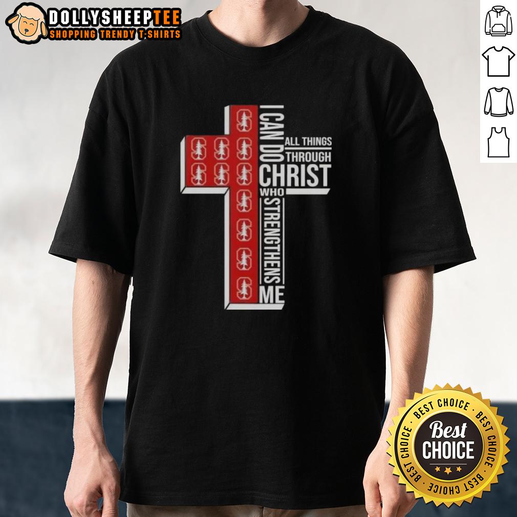 Top I Can Do All Things Through Christ Who Strengthens Me Stanford Cardinal Football Cross T-Shirt Top I Can Do All Things Through Christ Who Strengthens Me T-Shirt for Stanford Cardinal Football fans.