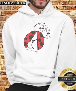 Top I Don't Give A Bug Hoodie featuring a fun graphic design, perfect for casual wear and expressing your carefree attitude.