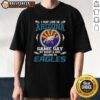 Top I May Live In Arizona But On Game Day My Heart And Soul Belongs To Philadelphia Eagles T-Shirt for fans