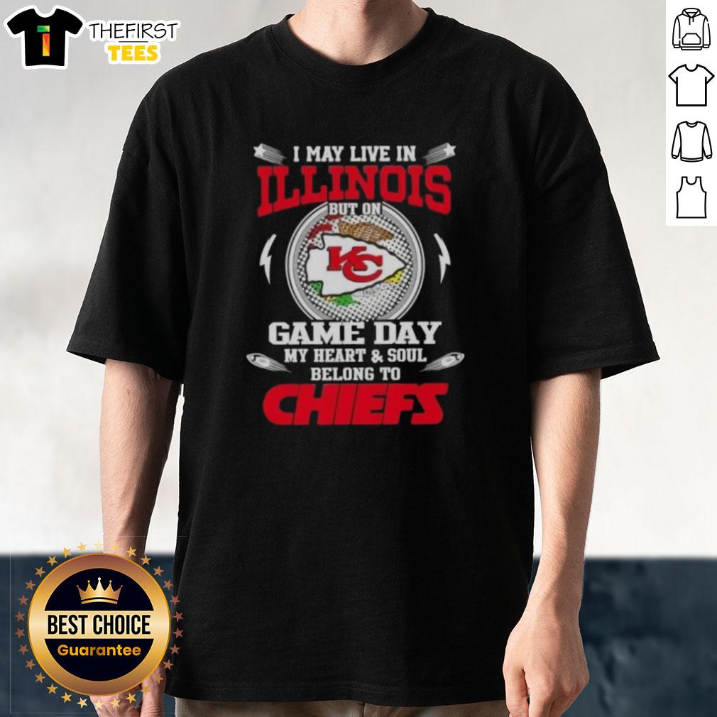top-i-may-live-in-illinois-but-on-game-day-my-heart-and-soul-belongs-to-kansas-city-chiefs-t-shirt Top I May Live In Illinois But On Game Day My Heart And Soul Belongs To Kansas City Chiefs T-Shirt design for fans.