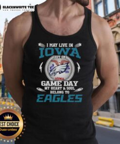 Philadelphia Eagles tank top with 'I May Live in Iowa' slogan, showcasing team spirit and pride on game day.