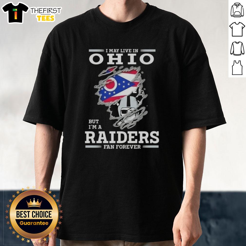 top-i-may-live-in-ohio-but-im-a-raiders-fan-forever-t-shirt-1 Top I May Live In Ohio But I'M A Raiders Fan Forever T-Shirt, showcasing team pride with a stylish design for Raiders fans.