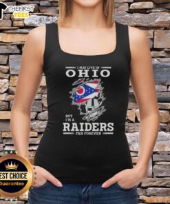 Top I May Live In Ohio But I'm A Raiders Fan Forever Tank Top featuring bold Raiders graphics and a casual design.