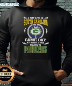Green Bay Packers hoodie with 'I May Live In South Carolina' print, perfect for game day fans showing team pride.