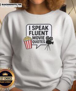 Cozy Top I Speak Fluent Movie Quotes Sweatshirt in black, perfect for movie lovers and quote enthusiasts.