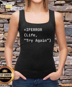 Top-IFERROR-Life-Try-Again-Tank-Top featuring a motivational design, perfect for casual wear and inspiring positivity.