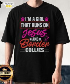 Alt Text: Top I'M A Girl That Runs On Jesus And Border Collies T-Shirt design featuring vibrant text and dog graphics.