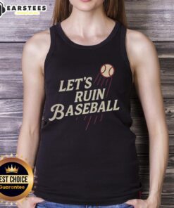 Top Los Angeles Dodgers MLB tank top featuring a bold 'Let's Ruin Baseball' graphic design for fans.