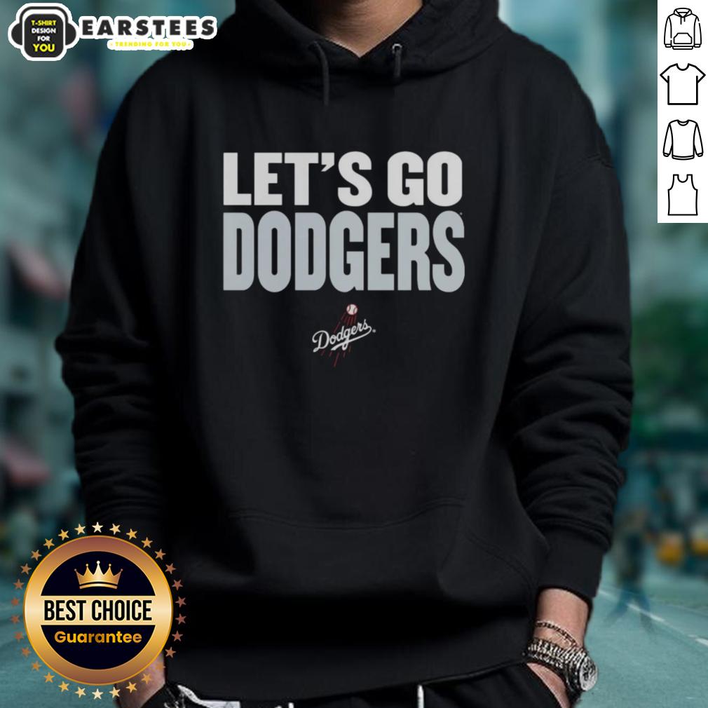top-los-angeles-dodgers-slogan-lets-go-dodgers-hoodie Alt Text: Top Los Angeles Dodgers slogan hoodie featuring 'Let's Go Dodgers' design, perfect for fans supporting their team.