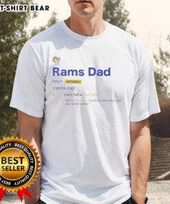 Alt Text: Top Los Angeles Rams Dad Definition T-Shirt featuring bold text and team colors, perfect for proud Rams fans.