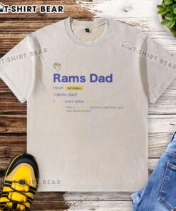 Top Los Angeles Rams Dad Definition washed t-shirt featuring bold graphics for proud Rams fans and fathers.