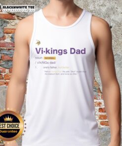 Top Minnesota Vikings Dad Definition Tank Top featuring a fun graphic, perfect for proud Vikings fans and dads.