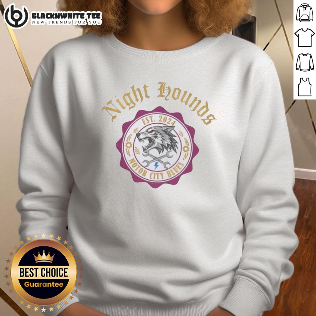 Top Night Hounds Motor City Blues Wolf Emblem 2024 Sweatshirt Alt Text: Stylish 'Top Night Hounds Motor City Blues' wolf emblem sweatshirt for 2024, perfect for casual wear and fans.