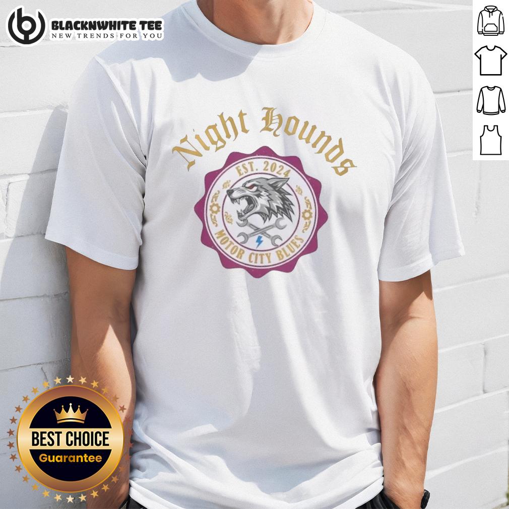 Top Night Hounds Motor City Blues Wolf Emblem 2024 T Shirt Alt Text: Top Night Hounds Motor City Blues Wolf Emblem 2024 T-Shirt featuring a stylish wolf graphic and vibrant colors.
