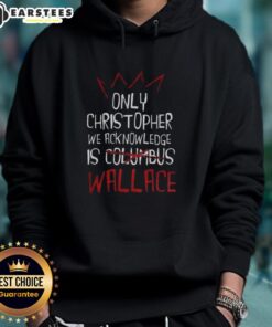 Top view of 'We Acknowledge Is Wallace' hoodie by Christopher, showcasing its unique design and vibrant colors.