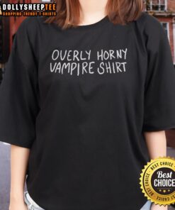 Top Overly Horny Vampire Ladies Tee featuring playful vampire graphics and bold colors for a fun Halloween look.