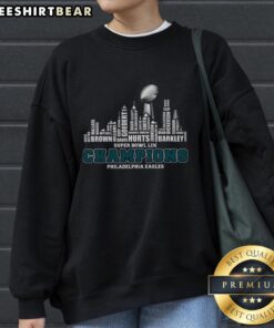 Top Philadelphia Eagles Champions 2025 Super Bowl LIX Skyline City Sweatshirt showcasing team spirit and pride.