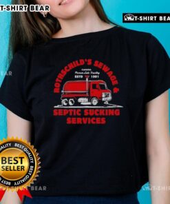 Distressed ladies tee featuring Top Rothschilds Sewage and Septic Sucking Services logo, ideal for casual wear.