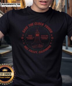 Top Save The Clock Tower Hill Valley California T-Shirt featuring iconic clock tower design for Back to the Future fans.