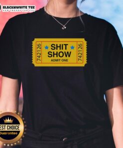 Top Shit Show Ticket vinyl ladies tee featuring a stylish design perfect for fans of unique graphic apparel.