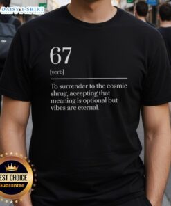 Top Six Seven Number 67 meme dictionary definition T-shirt featuring humorous graphic design and bold text.