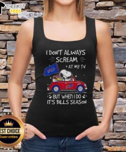 Snoopy driving a car on a tank top with the phrase about screaming at the TV during Bills season. Perfect for fans!