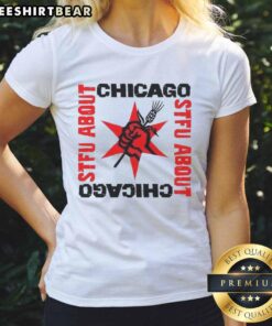 Chicago Revolution Brewery Ladies Tee featuring 'Top STFU About Chicago' design in vibrant colors, perfect for fans.