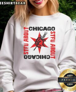 Cozy Top STFU About Chicago Revolution Brewery sweatshirt in black, perfect for brewery fans and stylish comfort.