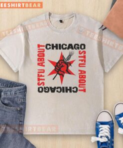 Alt Text: Top STFU About Chicago Revolution Brewery washed t-shirt in soft fabric, perfect for brewery enthusiasts and casual wear.