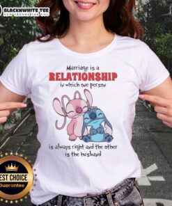 Funny ladies tee: 'Top Stitch Marriage - One is Always Right, the Other is the Husband' - Humorous relationship shirt design.