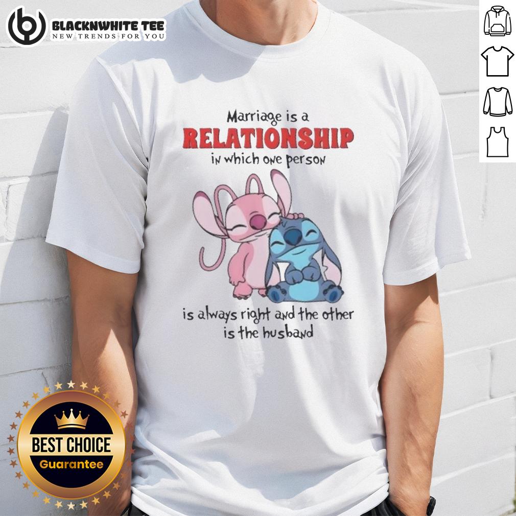Top Stitch Marriage Is A Relationship In Which One Person Is Always Right And The Other Is The Husband T-Shirt Top Stitch Marriage T-Shirt: Funny design highlighting that one person is always right, and the other is the husband.