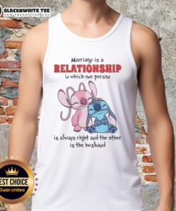 Funny tank top with 'Top Stitch Marriage: One is Always Right, the Other is the Husband' design for couples.