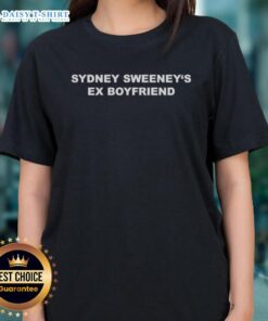 Top Sydney Sweeney's ex-boyfriend ladies tee featuring stylish design and vibrant colors, perfect for fans and fashion lovers.