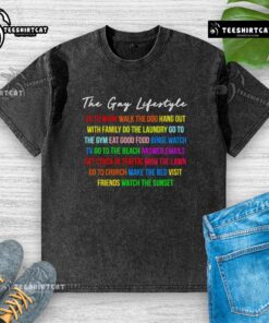 Colorful washed T-shirt featuring 'Top The Gay Lifestyle' design, perfect for work, walking the dog, and family outings.