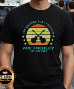 Top The Guitars Play Forever Ace Frehley 1951 USA 2025 Music T-Shirt featuring a vibrant design for rock fans.