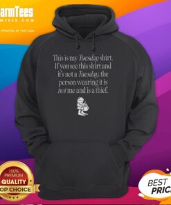 Funny Tuesday hoodie with text 'This Is My Tuesday Shirt' perfect for casual wear on Tuesdays or any day.