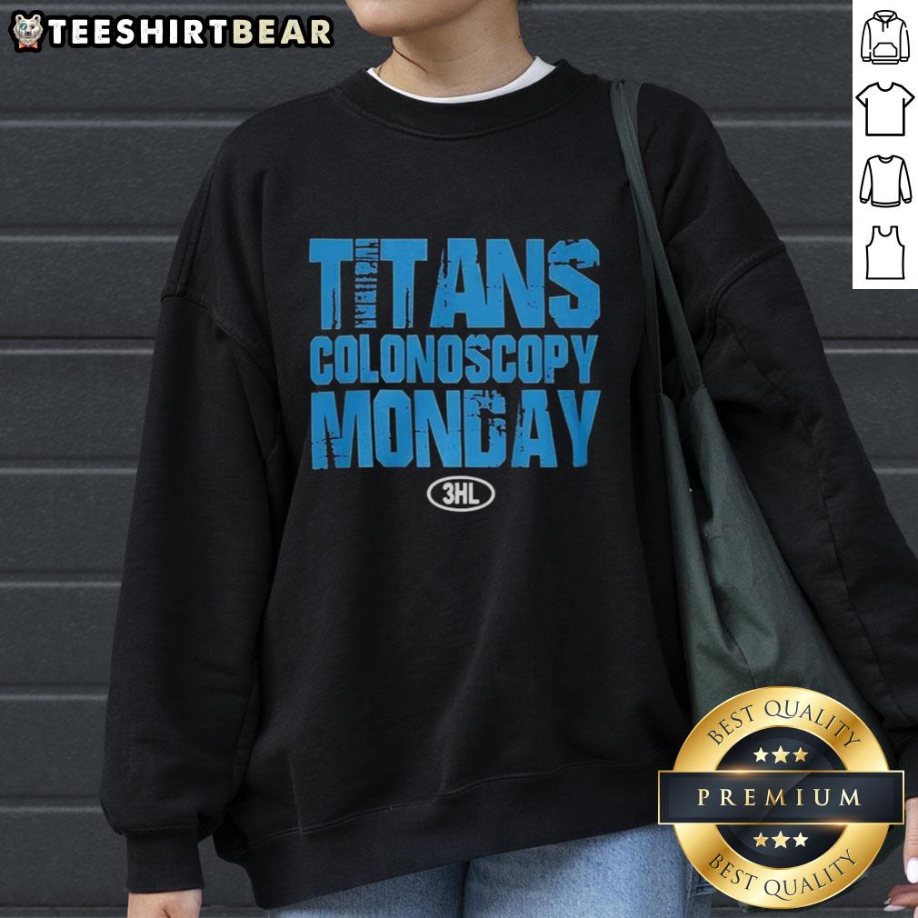 Top Titans Colonoscopy Monday 2025 Sweatshirt Top Titans Colonoscopy Monday 2025 Sweatshirt featuring vibrant design and cozy fabric, perfect for fans and awareness.