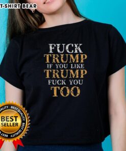 Premium ladies tee featuring bold 'Fck Trump' design, perfect for expressing your views on Trump and political statements.