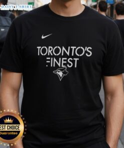 Top Toronto Blue Jays T-Shirt featuring 'Toronto's Finest' design, perfect for fans and city pride enthusiasts.