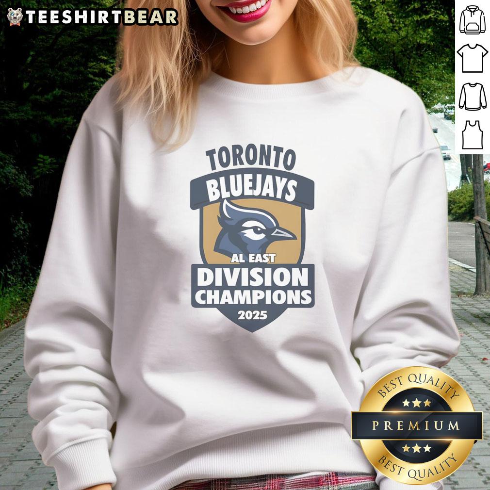 Top Toronto Bluejays 2025 Al East Division Champions Sweatshirt Alt Text: Cozy sweatshirt featuring the 2025 AL East Division Champions logo for the Toronto Blue Jays. Perfect for fans!