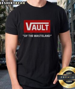Top Vault Of The Wasteland T-Shirt featuring a bold graphic design inspired by post-apocalyptic themes and gaming culture.
