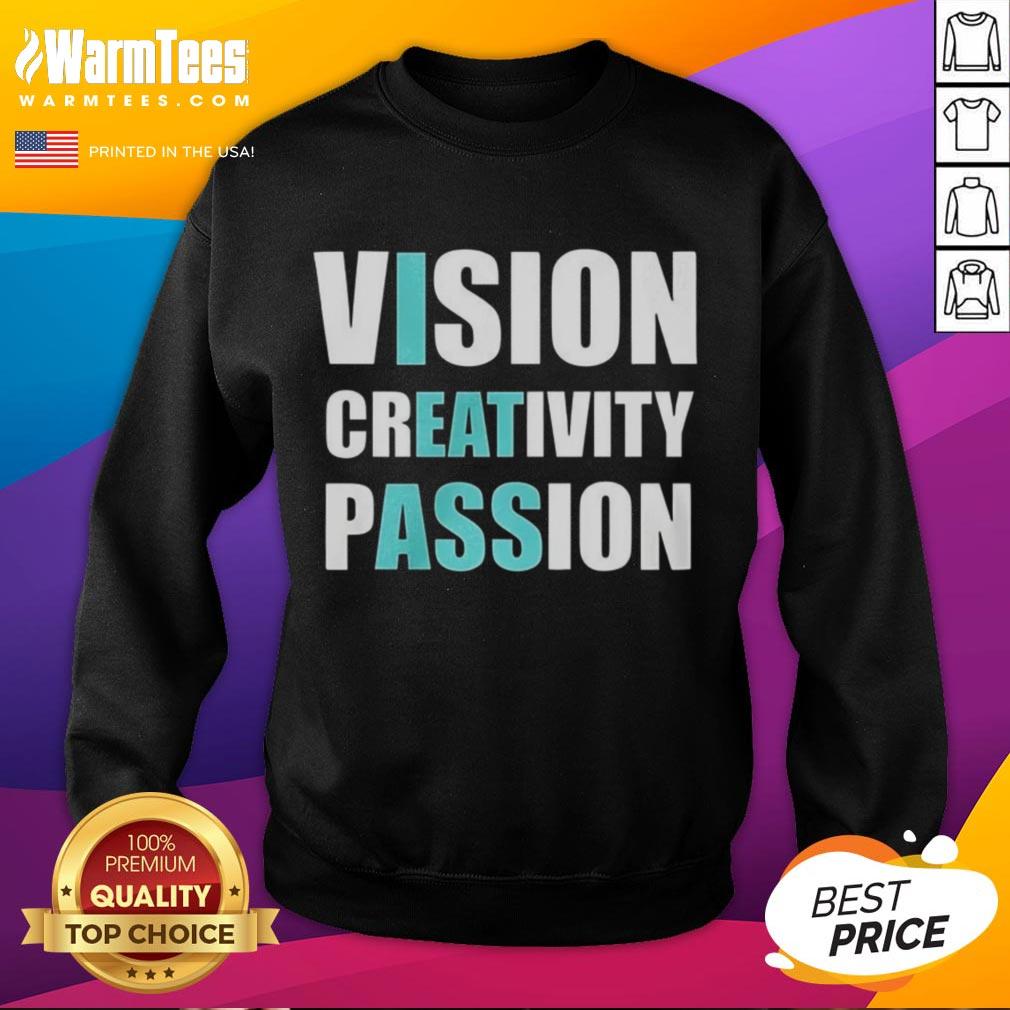 top-vision-creativity-passion-sweatshirt Top Vision Creativity Passion Sweatshirt featuring a bold graphic design in vibrant colors, perfect for stylish comfort.