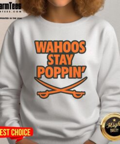 Alt Text: Funny football sweatshirt featuring Top Wahoos Stay Poppin design, perfect for game day and casual wear.