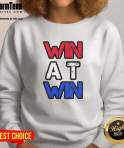 Stylish Top Win at Win sweatshirt featuring bold graphics, perfect for casual wear and showcasing your winning spirit.