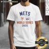 Alt Text: 2025 World Series MLB New York Mets logo t-shirt showcasing team pride and baseball spirit.